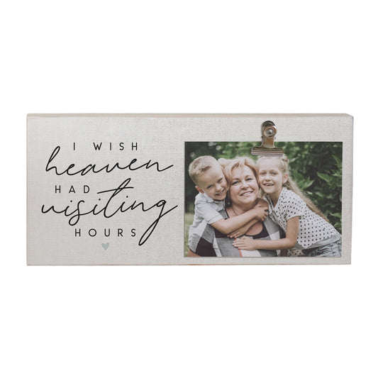 Picture clip Block Sign "I wish heaven had visiting hours"