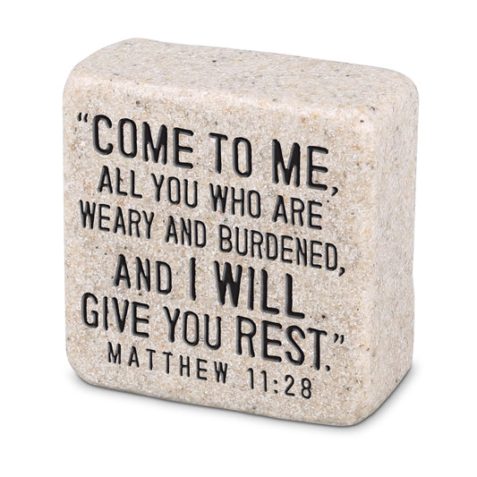 Scripture Stone "Come to Me, all you who are weary..."