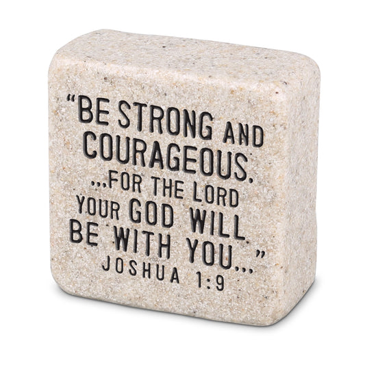 Scripture Stone "Be Strong and Courageous"