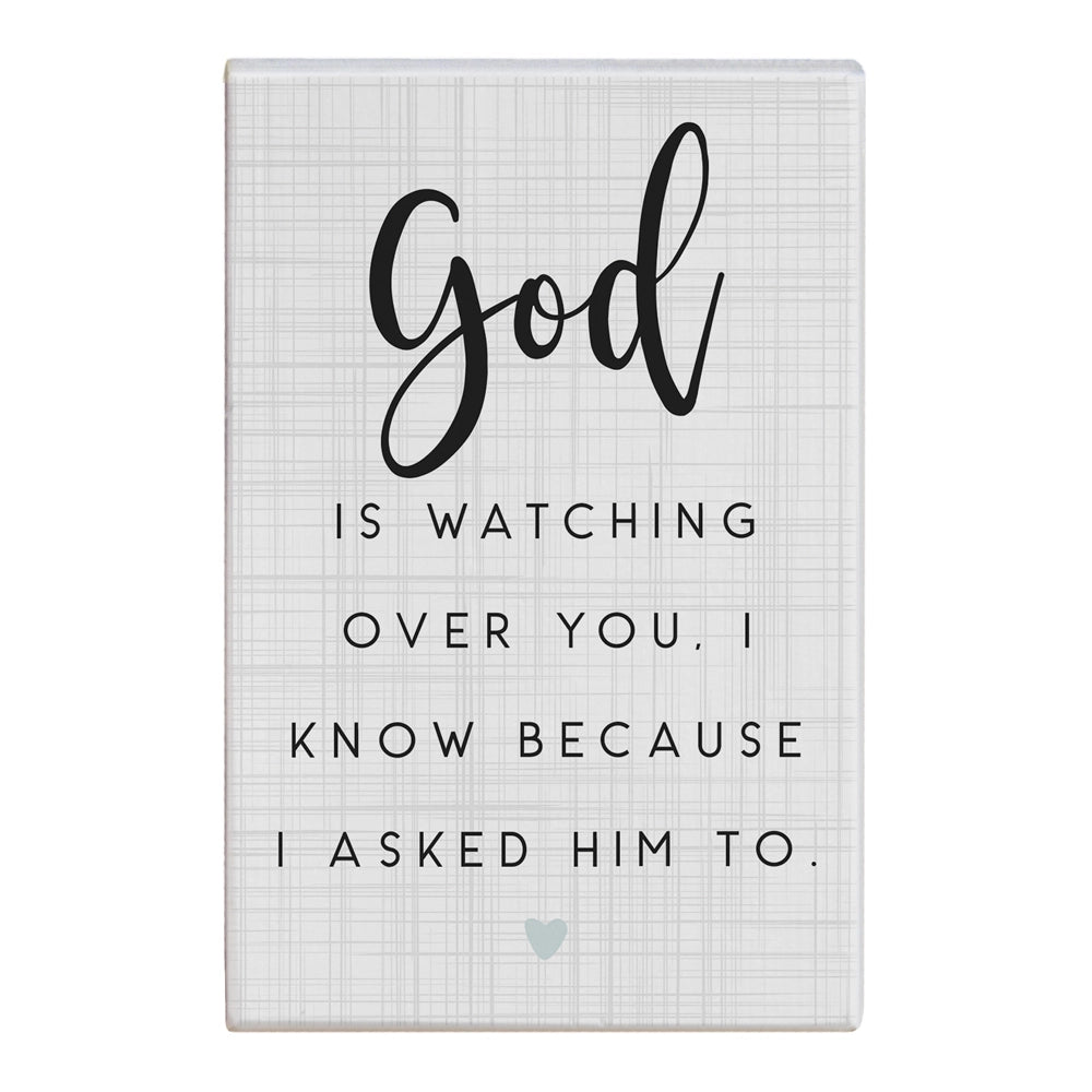 Block Sign "God is watching over you..."