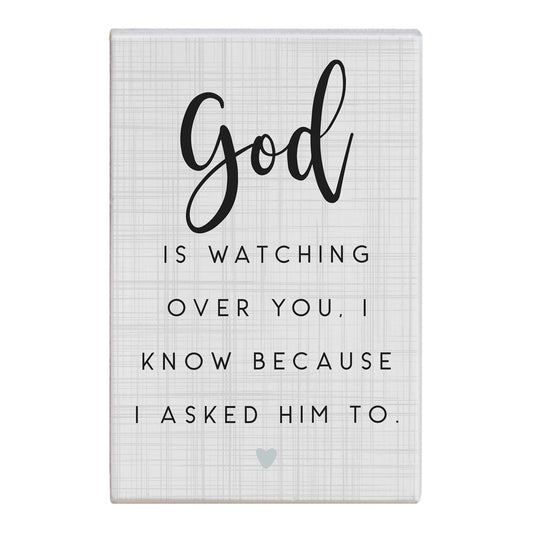 Block Sign "God is watching over you..."